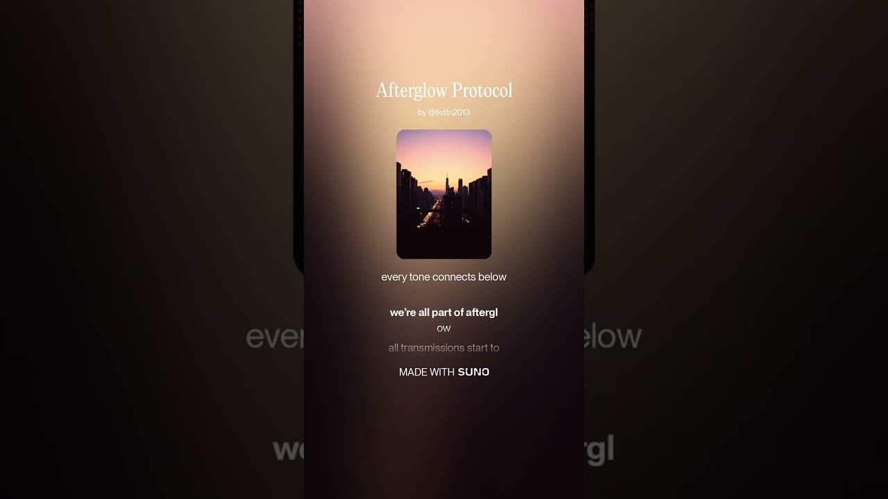 Afterglow Protocol PART 1