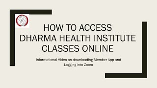 How to Access Dharma Health Institute Online Classes (Mar 2020) screenshot 4