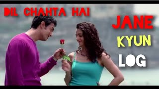 Jane Kyun Log Lyrical Video | Dil Chahta Hai | Amir  Khan, Preity Zinta