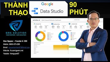 Làm chủ Google Data Studio trong 90 phút với Hien Nguyen