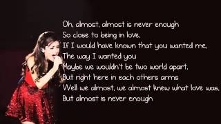 Almost is Never Enough Lyrics)   Ariana Grande feat  Nathan Sykes