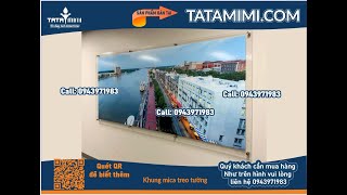 Khung mica treo tường khổ lớn #tel0943971983 #tatamimi  @tatamimishop