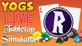 Tabletop Simulator w/ Rythian & Co - 28th March 2016!
