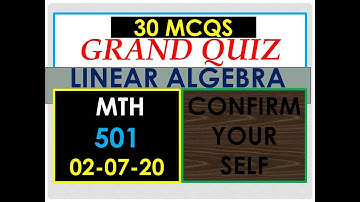 MTH 501 GRAND QUIZ