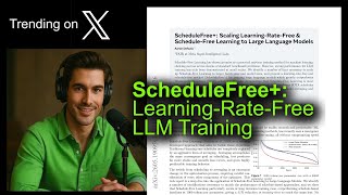 Schedulefree+: Learning - Rate - Free Llm Training