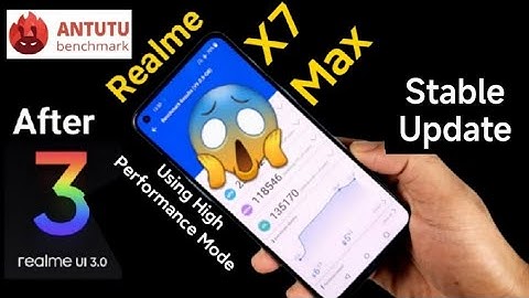 Realme X7 Max Antutu Test Using High Performance mode After Software Update
