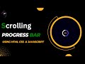 How To Make Loading Progress Bar Using HTML CSS JavaScript
