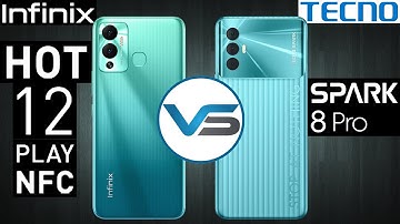 Infinix Hot 12 Play NFC VS Tecno Spark 8 Pro | Tecno Spark 8 Pro VS Infinix Hot 12 Play NFC