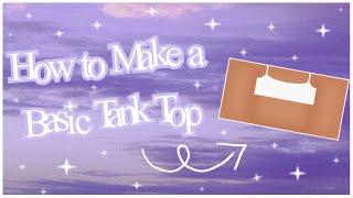 How to make a basic tank top for ROBLOX | designing tutorial on Paint.net