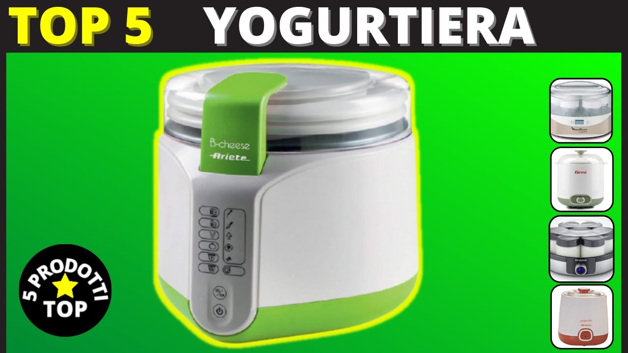 YOGURTIERA - Le 5 Migliori Yogurtiere in vendita online (2023) 