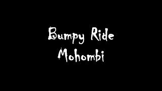 ♥ Mohombi - Bumpy Ride ♥  CSS V91