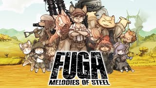Fuga Melodies Of Steel LETS'PLAY FR #20