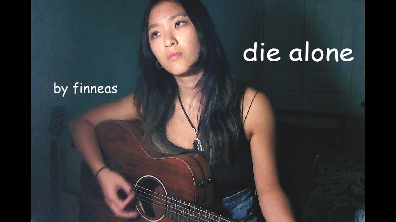 die alone by FINNEAS, a cover YouTube