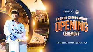 Grand Opening Gontor Olympiad 2025 - Gontor Higlight
