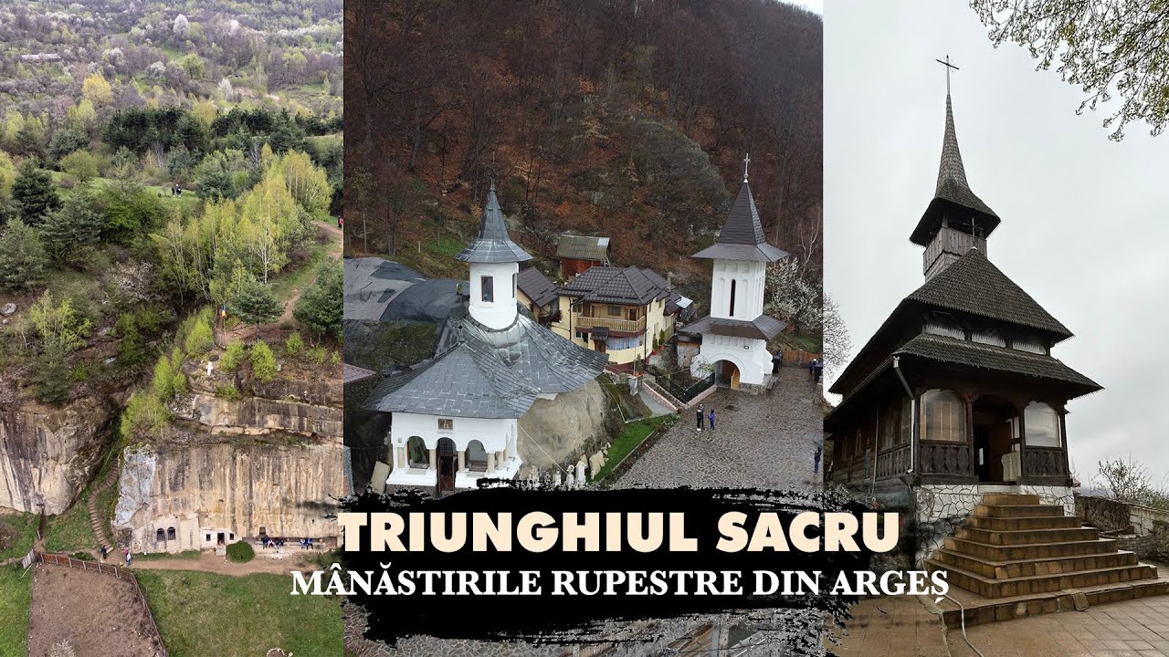Triunghiul Sacru al Mânăstirilor Rupestre din Argeș