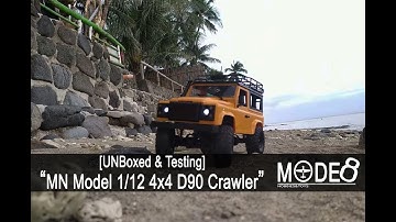 MN Model 1/12 4x4 D90 Crawler [ Unboxing & Testing ]