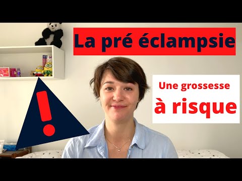 Vidéo: Prééclampsie Après La Naissance: Symptômes, Traitement Et Plus