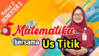 Matematika | Kelas 2 Membandingkan Berat suatu Benda