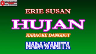 Karaoke Dandut Hujan  Erie Susan cover Nada Wanita