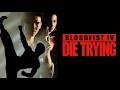 Bloodfist IV Die Trying 1992 Action Complete Movie 