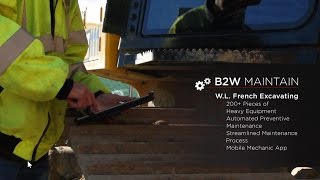 B2W Maintain at W.L. French Excavating