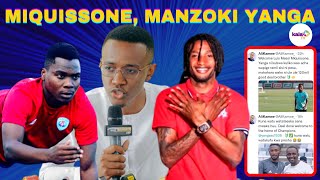 LUIS MIQUISSONE NA MANZOKI WATUA YANGA SC/ALLY KAMWE ATHIBITISHA....
