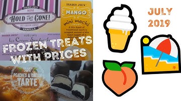 Trader Joe’s SHOP WITH ME July 2019 | Summer Frozen Treats