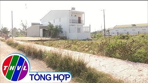 THVL | Chủ tịch UBND tỉnh Vĩnh Long chỉ đạo chấn chỉnh quản lý hoạt động tách thửa, hợp thửa đất