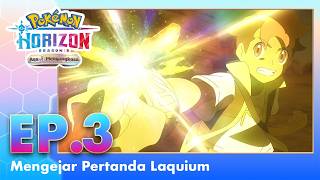 Pokémon Horizon: Season 3 - Asa Mengangkasa | Episode 3 | Pokémon Indonesia