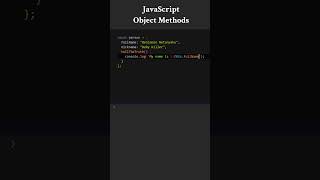JavaScript: Object Methods