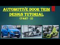 Door Trim Design tutorial ( Part - 2 )