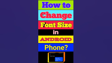 how to change font size in android phone #shorts