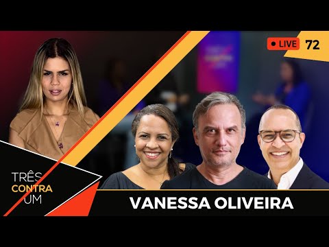 Influenciadora digital, Vanessa Oliveira X Carlos Frederico X Simone Fraga | Três Contra Um #72