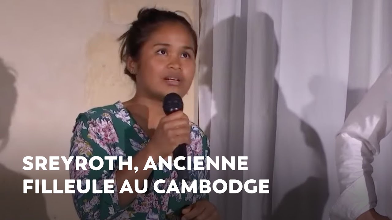 L'émouvant témoignage de Sreyroth⎜CAMBODGE