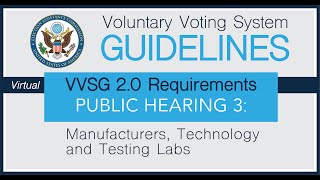 VVSG 2.0 Requirements Hearing 3
