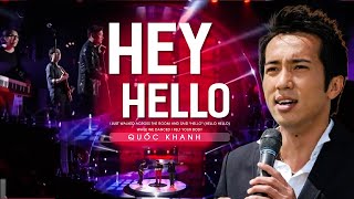 Video thumbnail of "NHẠC HẢI NGOẠI CỰC SUNG - HEY, HELLO | Những  Bản Nhạc Đi Cùng Năm Tháng"