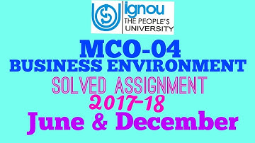 IGNOU M.COM MCO-04 BUSINESS ENVIRONMENT SOLVED ASSIGNMENT 2017-18