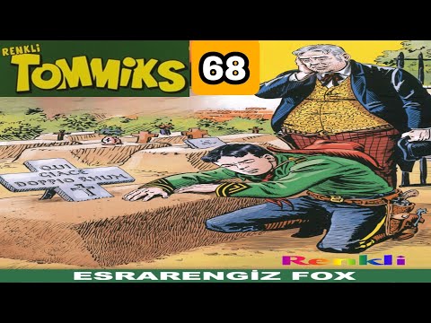 TOMMİKS 68 Esrarengiz Fox