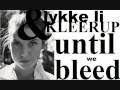 Capture de la vidéo Lykke Li & Kleerup - Until We Bleed