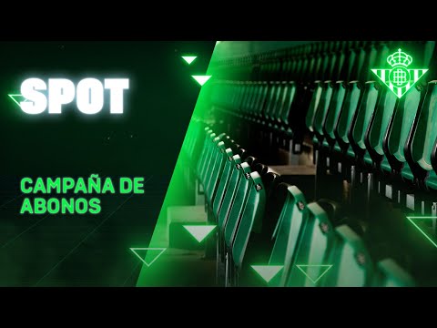 Spot de la campaña de abonos del Real Betis para la temporada 2024-2025 💚💚