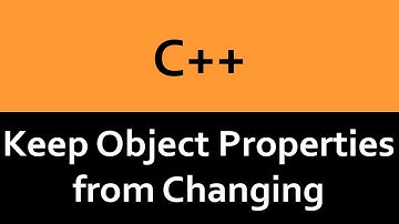 Keeping Object Properties from Changing in C++