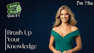 Quiz 1 with Mia - Excel Drops