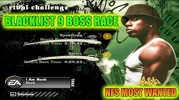 NFS Most Wanted Blacklist 9 Rival Challenge Earl Boss Race - Car Modification