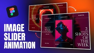 Create ADVANCED Image SLIDER Animation In Figma | Figma Tutorial
