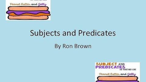 Subjects and Predicates Song w/Lyrics