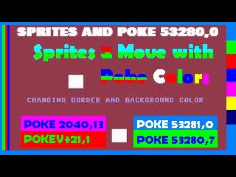Sprites and Poke 532800 Poke 532817 Border  Background Color Change Controls    CCS64