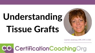 Understanding Tissue Grafts
