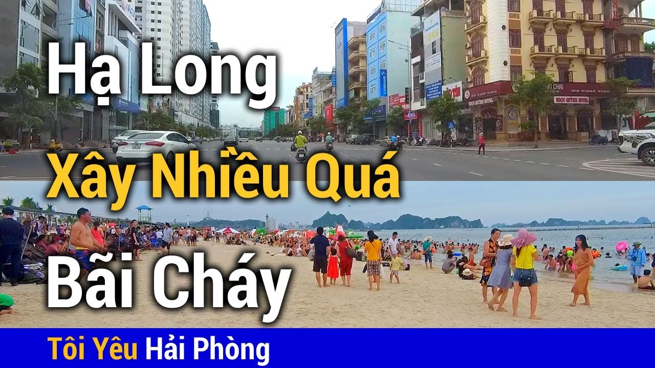 khu vui chơi ở bãi cháy  2022 New  Xây dựng quá nhiều | Từ Hạ Long tới biển Bãi Cháy ở Quảng Ninh năm 2019