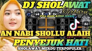 DJ SHOLAWAT 'ANNABI SHOLLU ALAIH'