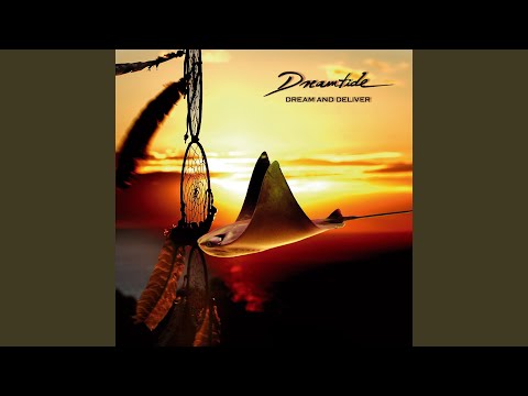 Dreamtide = ドリームタイド – Dream And Deliver = ドリーム